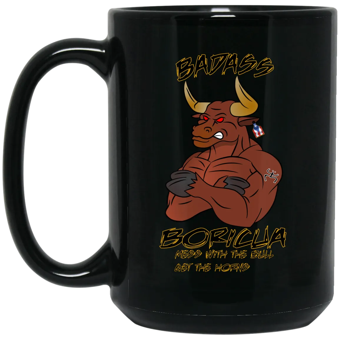 Badass Boricua Bull 15 oz. Black Mug