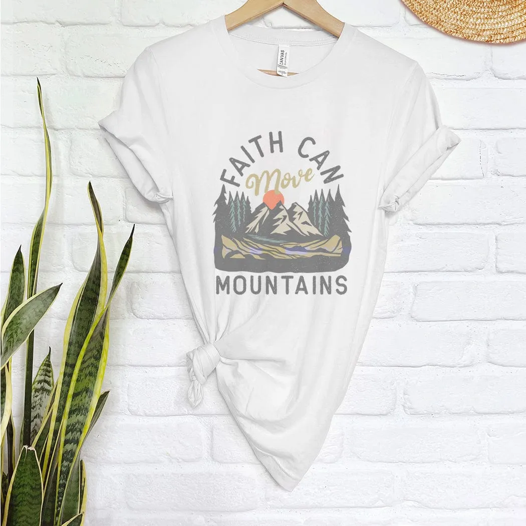 Faith Can Move Mountains Graphic T-Shirt - IN145