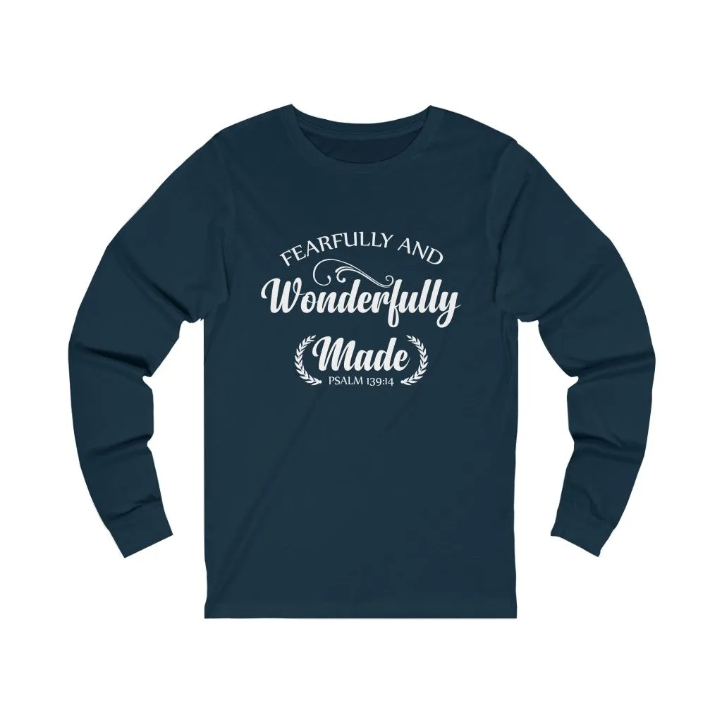 Fearfully and Wonderfully Made Long Sleeve Tee