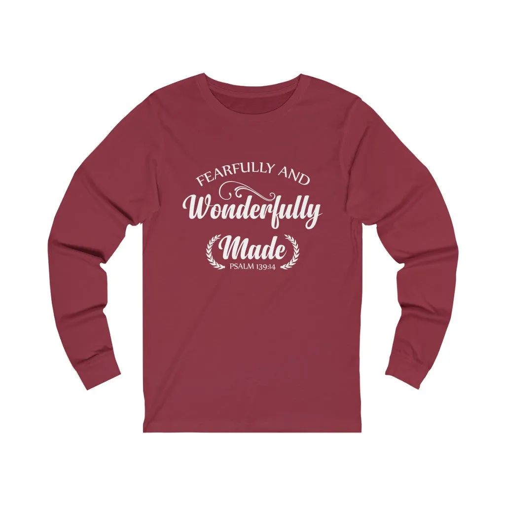 Fearfully and Wonderfully Made Long Sleeve Tee