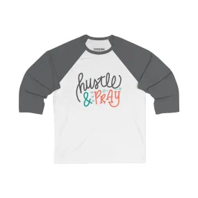 Hustle and Pray Baseball Tee