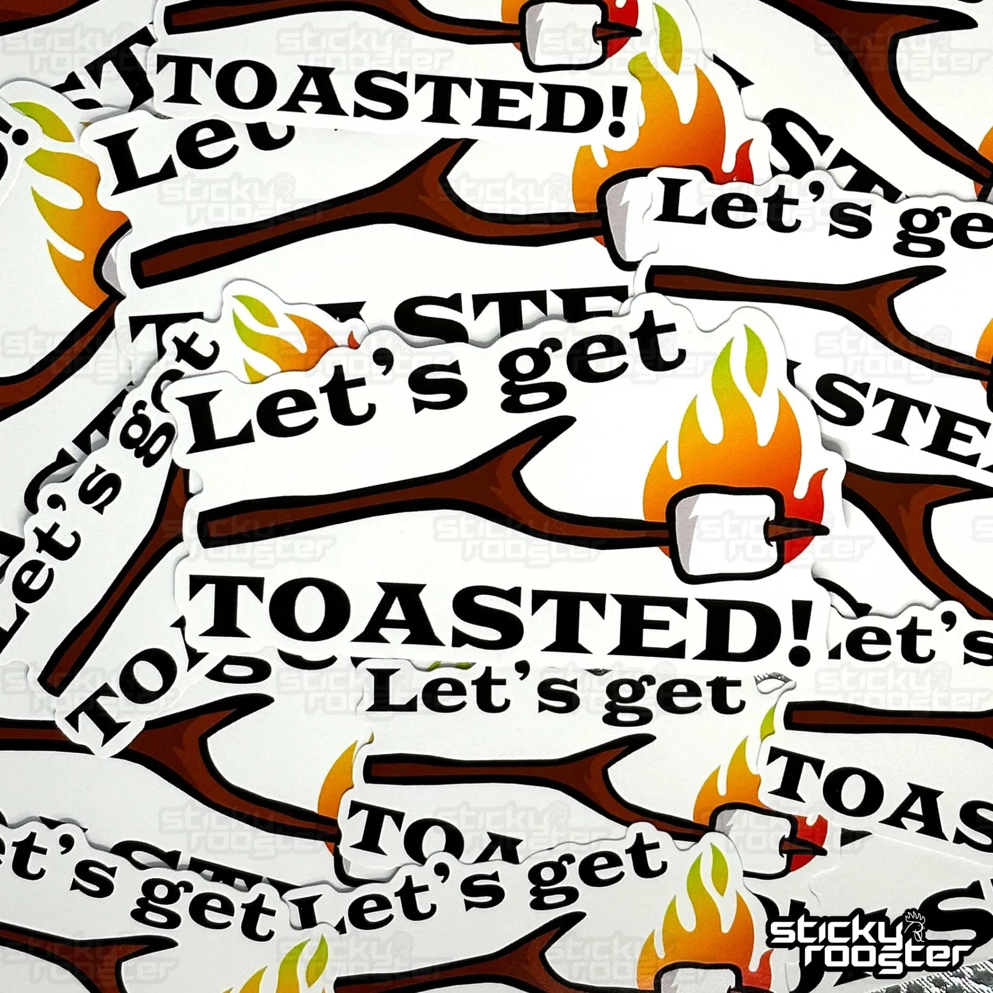 Let's Get Toasted sticker