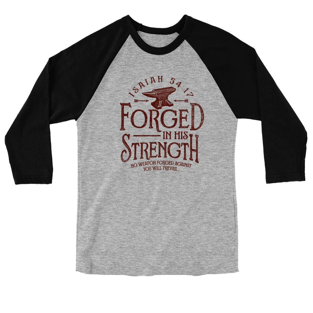 Light Source Mens Raglan T-Shirt Forged In His Strength