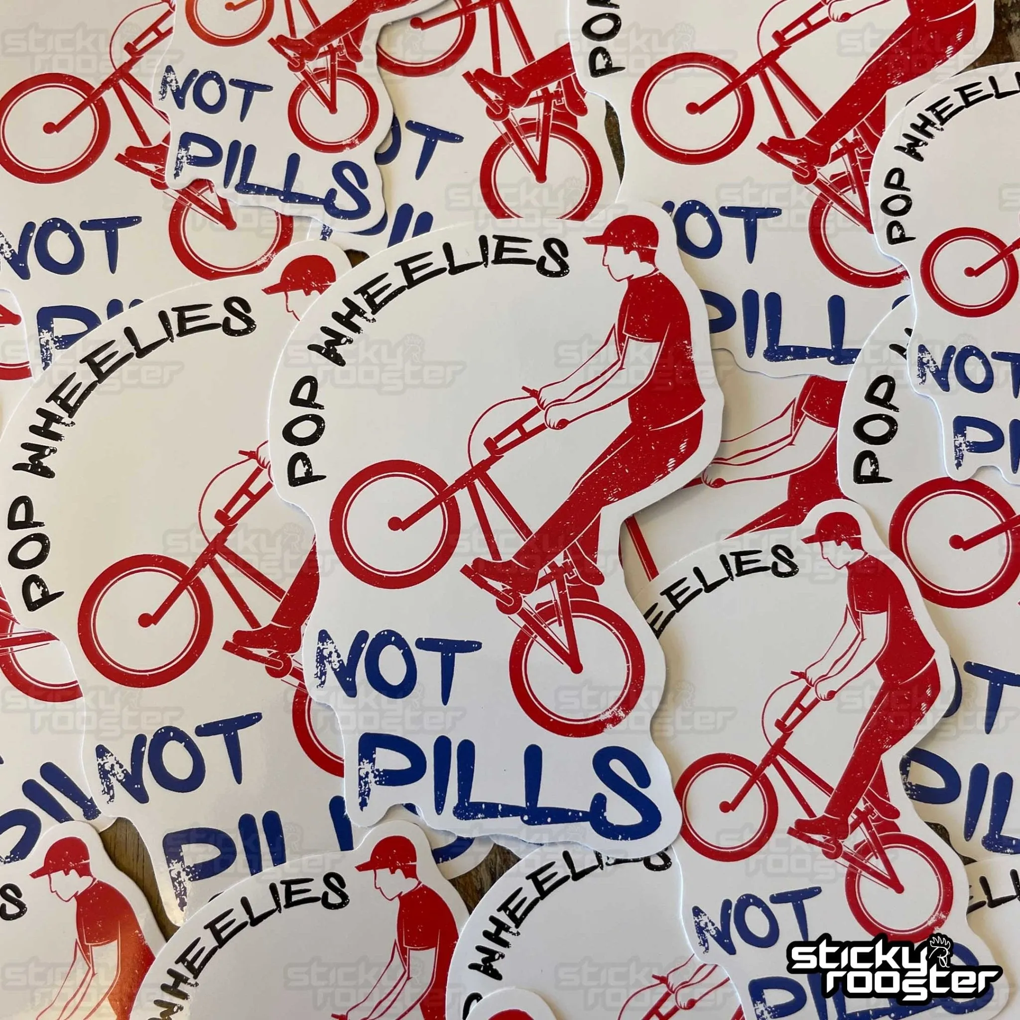 Pop Wheelies, Not Pills sticker