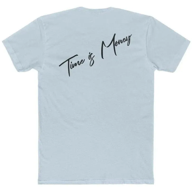 Time is Money- Cotton Crew Tee