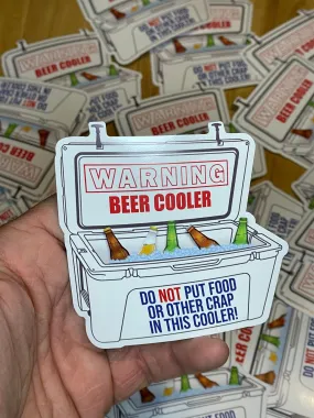 Warning! Beer Cooler sticker